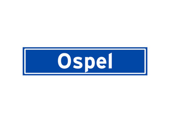 Ospel isolated Dutch place name sign. City sign from the Netherlands.