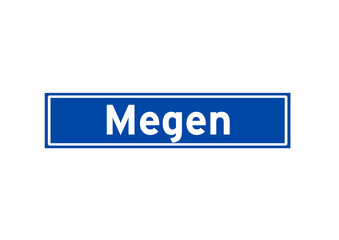 Megen isolated Dutch place name sign. City sign from the Netherlands.