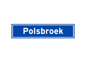 Polsbroek isolated Dutch place name sign. City sign from the Netherlands.