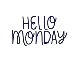 letter of hello monday