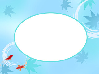 暑中見舞い　夏　金魚　水面　もみじ　葉っぱ　波紋