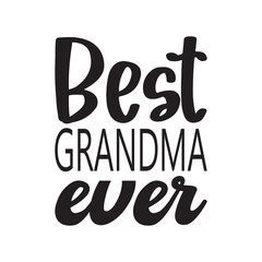 best grandma ever quote letter
