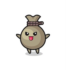naughty money sack character in mocking pose
