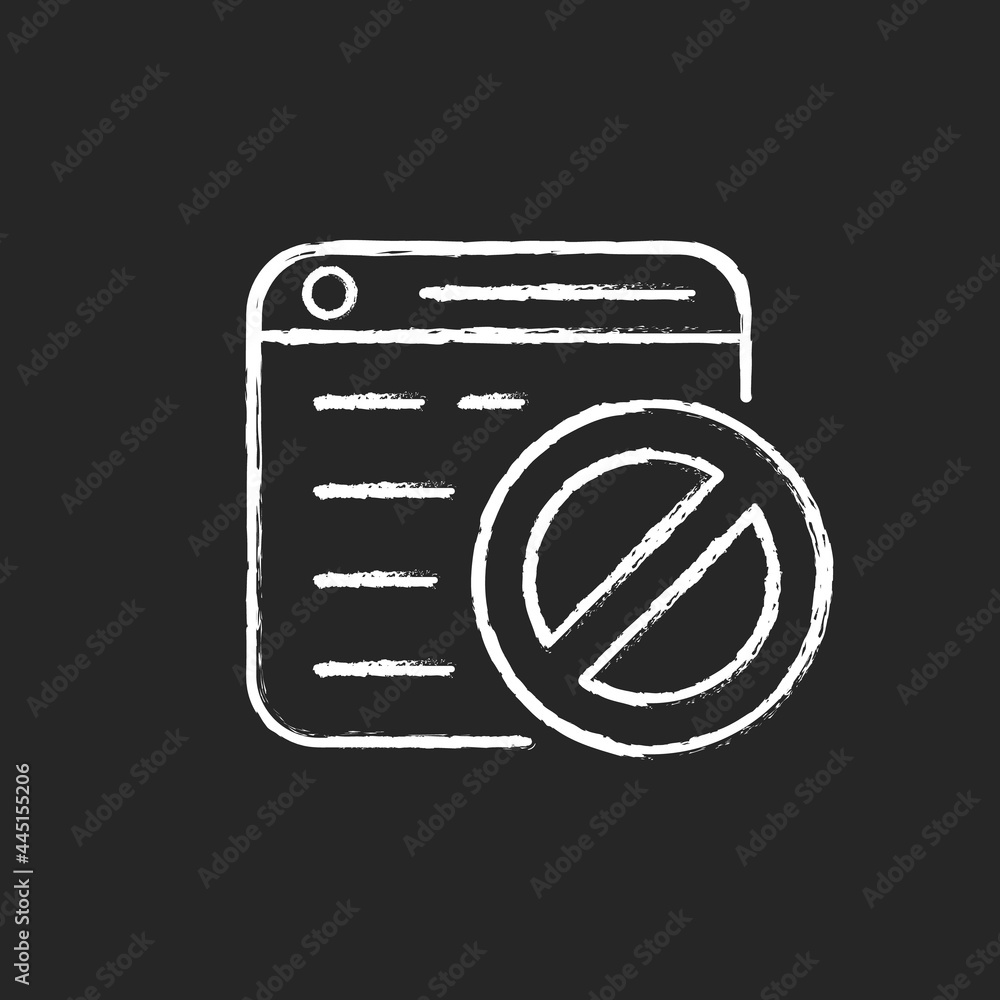 Poster website blocking chalk white icon on dark background. restrict access to sites. internet censorship.
