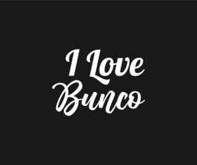  Bunco Svg. Dice Svg, I Love bunco, Bunco t-shirt design