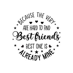 Happy Friendship day vector typographic colorful design. Inspirational quotes. Usable as greeting cards, posters. Best friends forever