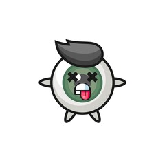 character of the cute eyeball with dead pose