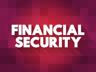 Financial security text quote, concept background