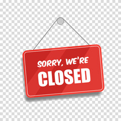 Closed signs for door isolated on transparent background. Vector lettering.