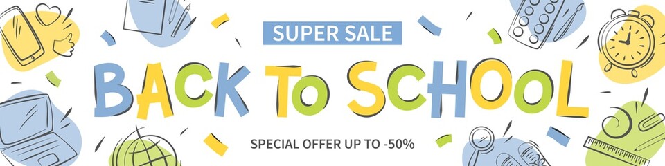 Back to school sale banner. Hand drawn of school supplies and objects. Design  horizontal poster for Sales, for ads, flyer, header for website. Vector illustration.