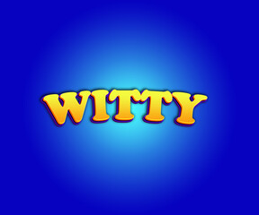Witty