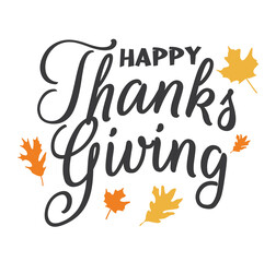 Happy Thanksgiving Day Lettering Vector Design Autumn Leaves Beautiful