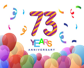 73rd years anniversary celebration with colorful balloons and confetti, colorful design for greeting card birthday celebration