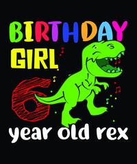 birthday girl 6-year-old rex t-shirt design. birthday t-shirt design. rex t-shirt design