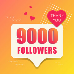 Thank you 9000 followers. Banner, button, poster for social networks. Vector illustration.