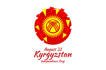 August 31, Independence Day of Kyrgyzstan vector illustration. Suitable for greeting card, poster and banner.