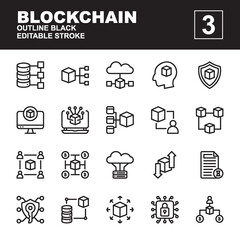 Icon Set of Blockchain. Outline black icons vector. Contains such of database, cloud server, protection, security, site map, transaction and more. You can use for web, app and more. Editable stroke.