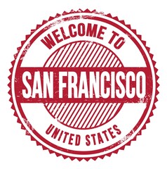 WELCOME TO SAN FRANCISCO - UNITED STATES, words written on red stamp
