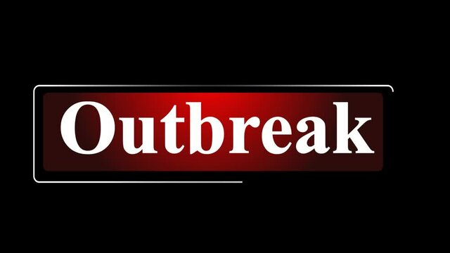 Animated red colored shiny lower third with written Outbreak in red colors on it in high resolution.

