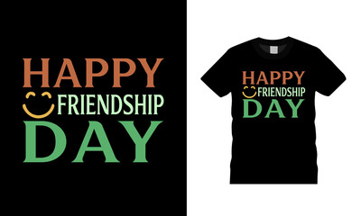 Happy Friendship Day T shirt Design, apparel, vector illustration, graphic template, print on demand, textile fabrics, retro style, typography t shirt, vintage 