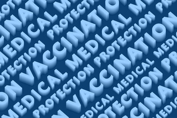 Obraz premium Bright 3D background with the text Vaccination, Protection, Medical. Vector illustration for banners, posters, digital and print wallpapers