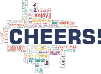 Cheers! vector illustration word cloud isolated on a white background.