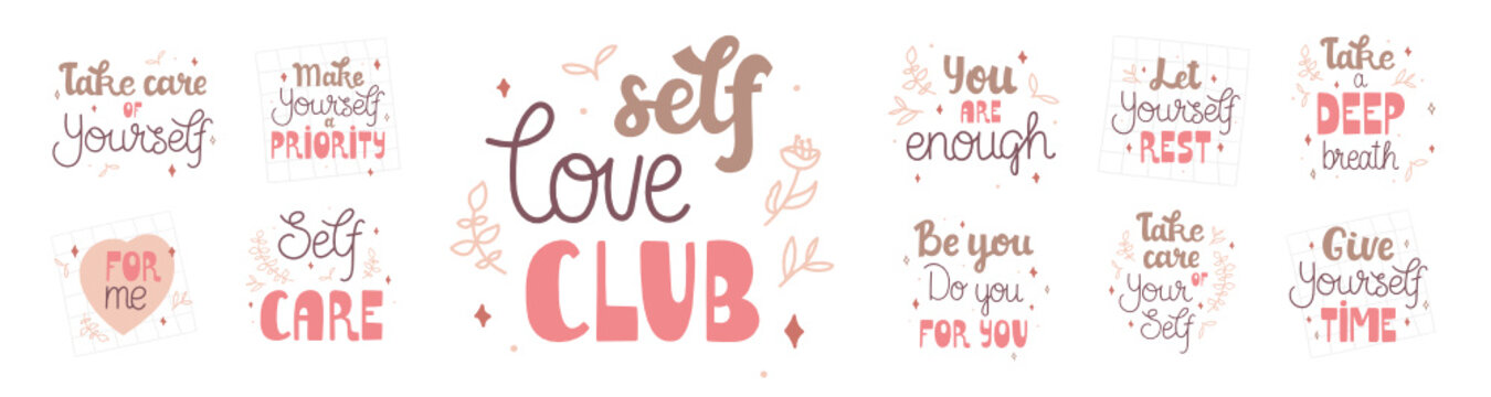 Big Set Of Lettering Quotes About Self Love - Take Care Of Yourself, Give Yourself Time, Make Yourself A Priority, Etc. Modern Hand-drawn Text In Feminine Pastel Colors. For Cards, Prints, Stickers.