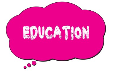 EDUCATION text written on a pink thought bubble.