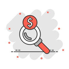 Magnifier glass with money icon in comic style. Dollar search cartoon vector illustration on white isolated background. Financial currency splash effect business concept.