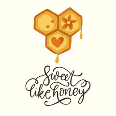 Honeycomb bee cute card lettering text quote design. Typography cartoon vector pattern. Sweet like honey.