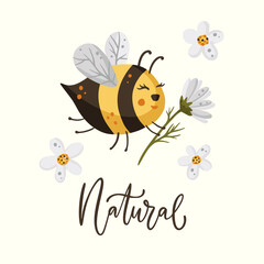 Cute cartoon bee illustration design with daisy flower and lettering funny quote. Insect love animal bumblebee honey greeting card. 