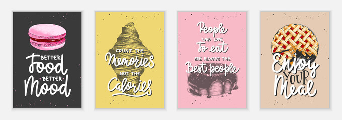 Set of 4 advertising and inspirational baked food and eating lettering posters, decoration, prints, packaging design. Hand drawn typography with sketches. Handwritten lettering. Mono line calligraphy.
