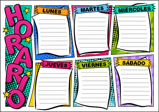 Spanish Comic template of a school schedule for 6 days of the week. Cartoon Blank for a list of school subjects. Transaltion: Timetable, Monday, Tuesday, Wednesday, Thursday, Friday. Vector popart