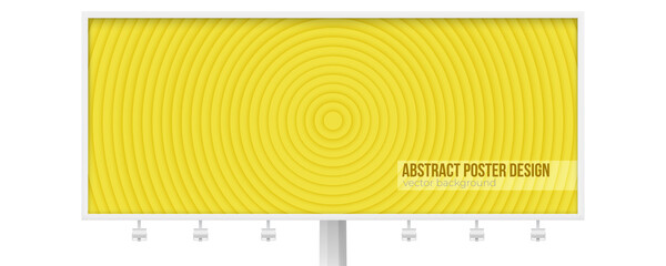 Template of billboard. Geometric composition with circles. Monochrome yellow color. Vector 3d illustration