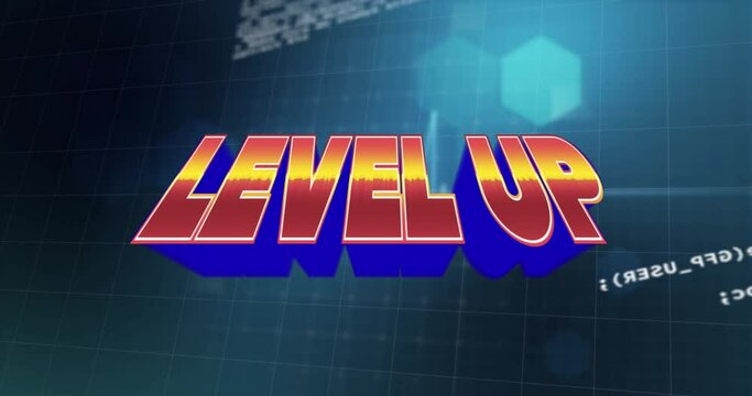 Level up text over hexagonal shapes and data processing against blue background