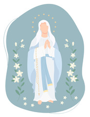 Most Holy Theotokos, Queen of Heaven. Virgin Mary in a blue maforia prays with a rosary on background with white lilies. Vector illustration for Christian and Catholic communities, religious holidays