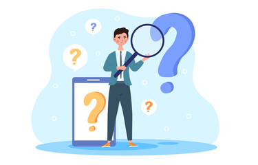 Ask a question concept. A man with a large magnifying glass in his hands is trying to find answers to questions. A businessman solves problems. Cartoon flat vector illustration on a white background