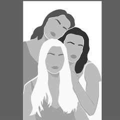 Three beautiful women with different hair colors together. The girls are located side by side. Sisterhood and female friendship. Vector illustration for the International Womens Day. Minimalism