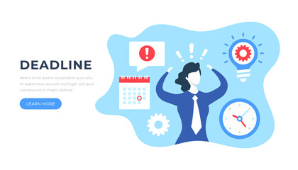 Deadline. Stressed woman and calendar, clock, light bulb with cog and warning message. Panic, stress at work, anxiety, stressful job, deadline concepts. Flat design. Vector illustration