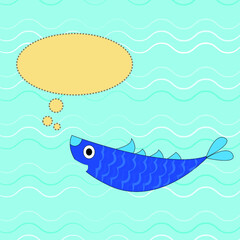 Cute graphic cartoon fish with message against the background of the sea. greeting card illustration.