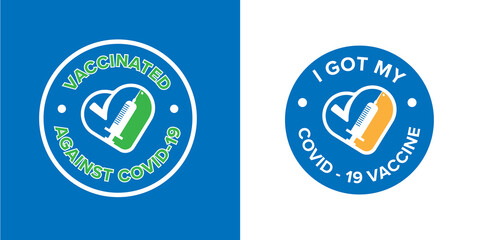 Banner symbol with text I got my covid-19 vaccine for vaccinated persons. Coronavirus vaccine campaign sticker. medical and health concepts - obrazy, fototapety, plakaty
