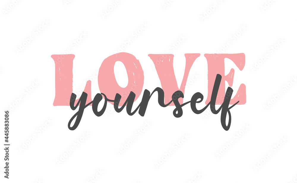 Wall mural Love yourself quote lettering. Modern calligraphy text design for print, t shirt, sticker or banner. Vector illustration. - Wall murals