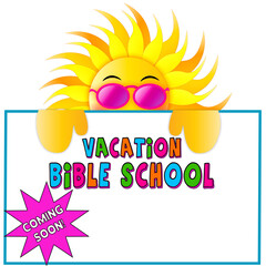 Fun Graphic Vacation Bible School sign with bright cool sun holding onto sign waiting for personalization.  Sun wearing cool sunglasses.