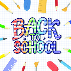Back to school colorful rainbor text on notebook paper texture with educational supplies like colour pencils, pens and brushes top view . Back to school festive design for children celebration.