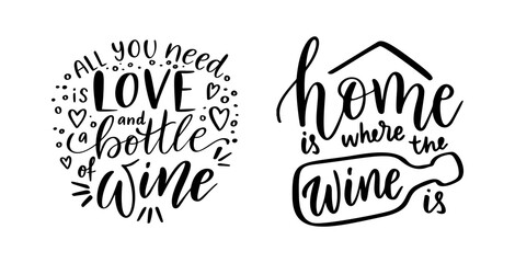 Estores personalizados con tu foto Positive funny wine sayings set for poster in cafe, bar, t shirt design. Home, wine and love,vector quotes collection. Graphic lettering, calligraphy. Vector illustration isolated on white background.