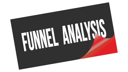 FUNNEL  ANALYSIS text on black red sticker stamp.