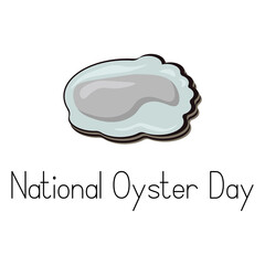 National Oyster Day, seafood for postcard or banner design