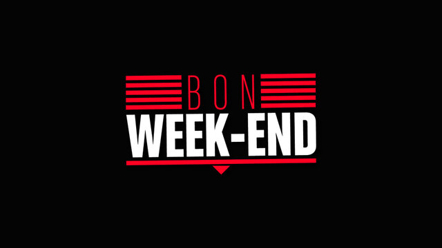 bon week-end