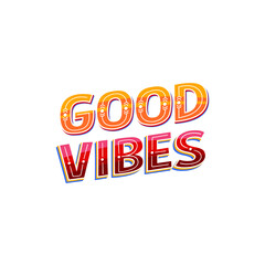Good Vibes Lettering Vector On White Background