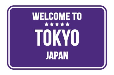 WELCOME TO TOKYO - JAPAN, words written on violet street sign stamp